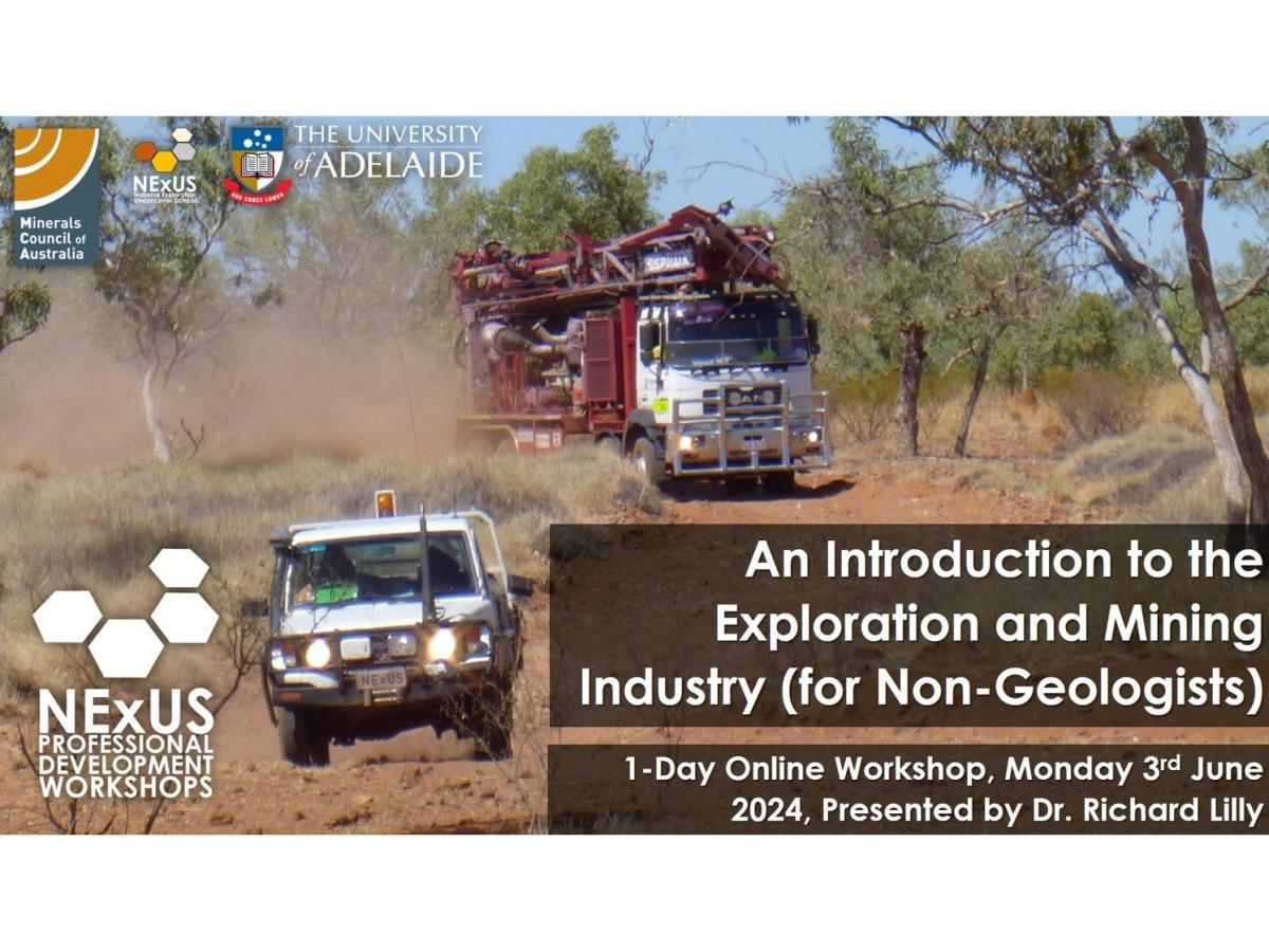 Introduction to the Exploration and Mining Industry for Non-Geologists
