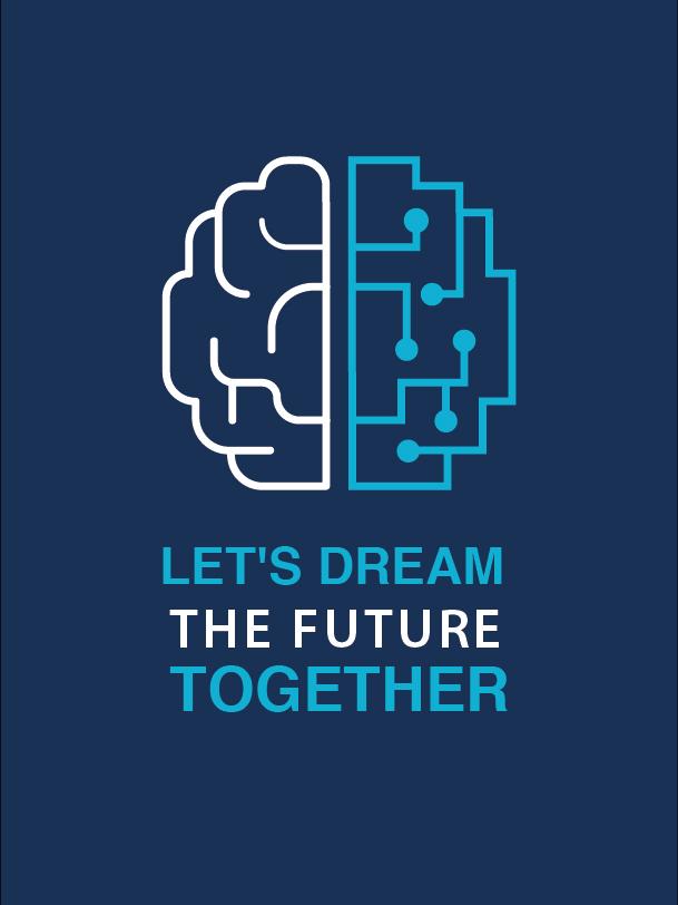 Picture of brain and circuit board saying Let's Dream the future together