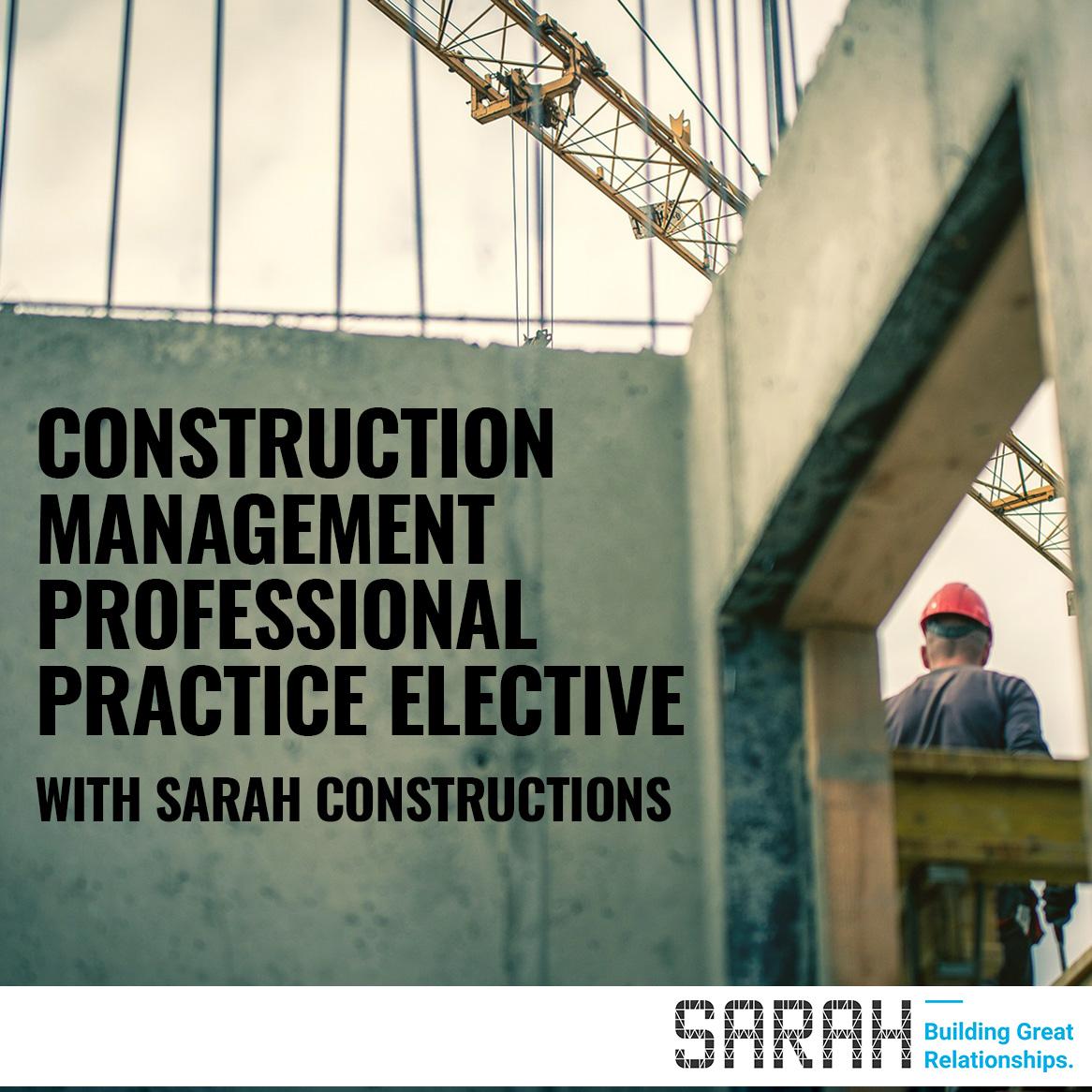 University of Adelaide paid internship with Sarah Constructions, Construction Management Professional Practice Elective